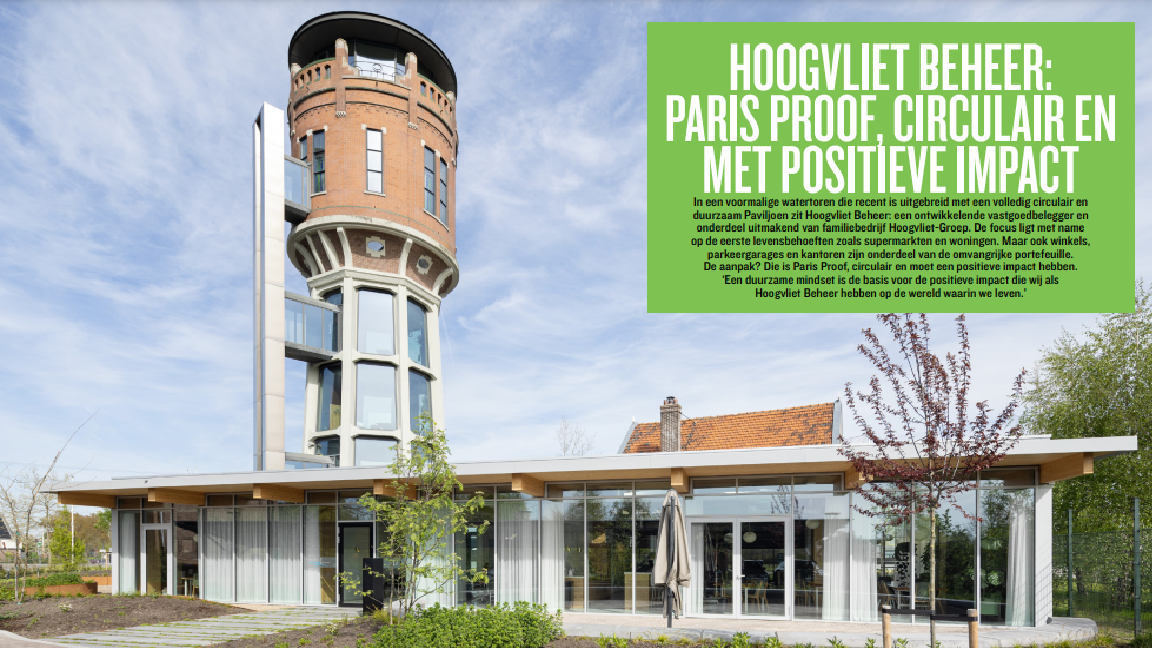 HOOGVLIET BEHEER: PARIS PROOF, CIRCULAIR EN MET POSITIEVE IMPACT